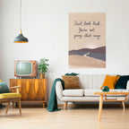 DON'T LOOK BACK Selbstklebendes Poster - Hochformat